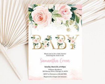 May include: A pink and gold baby shower invitation with floral accents. The invitation reads "BABY" in gold letters with pink flowers around each letter. The text reads "Please join us for a baby shower honoring the mom-to-be Samantha Green. Saturday, March 23, at 6:00pm Williams Residence 123 Hooray Drive, Chicago, IL 60176 RSVP to Christine at 123.456.7890 Registered at Target and Amazon"