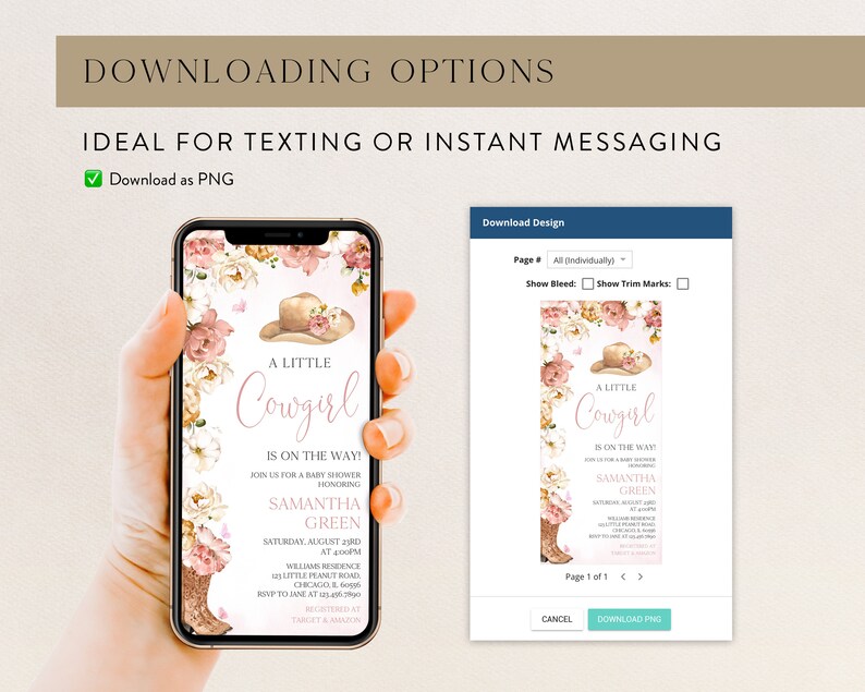 May include: A pink and white baby shower invitation with a watercolor illustration of a cowboy hat and flowers. The text reads "A Little Cowgirl is on the Way!" and includes the name Samantha Green and the date and time of the event.