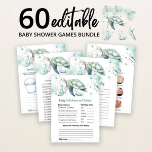 May include: A bundle of 60 editable baby shower game cards featuring watercolor sea turtle illustrations, aquatic plants, and bubbles. The cards include text such as Baby Predictions and Advice, with lines for writing, and a small graphic of a bucket.