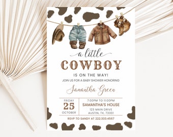 May include: A baby shower invitation with a brown and white cow print background. The invitation says "a little COWBOY is on the way!" and includes details for the event, including the date, time, location, and RSVP information.