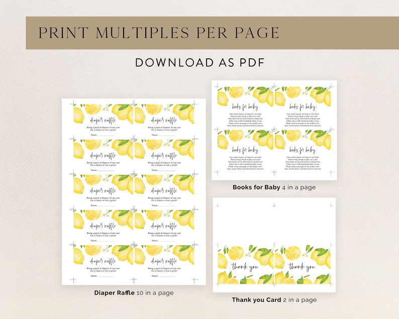 May include: White baby shower stationery with lemon illustrations. Includes "Diaper Raffle" cards, "Books for Baby" cards, and "Thank You" cards. The text "Print Multiples Per Page" and "Download as PDF" are at the top.