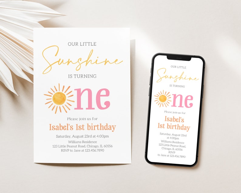 May include: A digital invitation for a first birthday party. The invitation features a yellow sun with orange rays and the text "Our Little Sunshine is Turning One". The invitation is for Isabel's 1st birthday and includes the date, time, and location of the party.