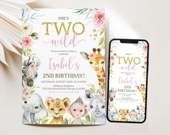 May include: A birthday invitation with the text "She's Two Wild" in gold glitter and pink script, featuring illustrations of a giraffe, zebra, elephant, lion, monkey, and rhino. The invitation is for Isabel's 2nd birthday.