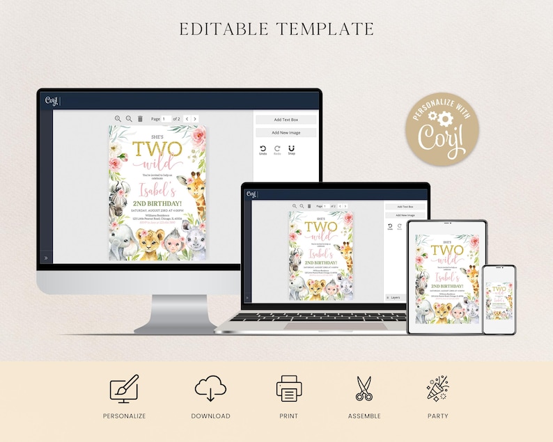 May include: An editable template for a second birthday party invitation, displayed on various devices. The design features the text "Two Wild" with floral accents and illustrations of safari animals. Includes icons for personalization, download, print, assembly, and party.