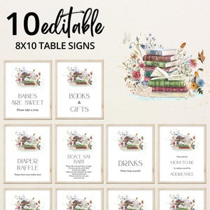 Pode incluir: Dez sinais de mesa imprimíveis de 20,3 x 25,4 cm com uma pilha de livros e um design floral. Os sinais incluem texto como "Bebés são doces", "Livros e presentes", "Rifa de fraldas", "Não diga bebê", "Bebidas" e "Endereço da futura mamãe", tudo com um tema de livro e flores caprichoso.