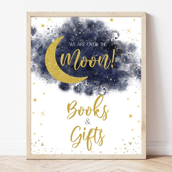 Books and Gifts Sign Blue We are Over the Moon Baby Shower, Twinkle Little Star Shower Gifts Sign, Gold Moon Star Boy Shower Decor, BBS749
