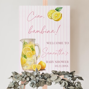Editable Ciao Bambina Lemon Baby Shower Welcome Sign, Pink Lemonade Baby Shower Poster, Lemon Citrus Baby Shower Decor, BBS1012