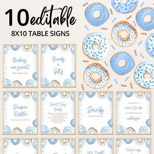 May include: Ten editable 8x10 inch table signs featuring a blue and white donut pattern with sprinkles. The signs include text such as "Babies are sweet", "Books & Gifts", "Diaper Raffle", "Don't Say Baby", "Drinks", "Mom-to-be Addresses", "Late Night", and "Mom-oza".
