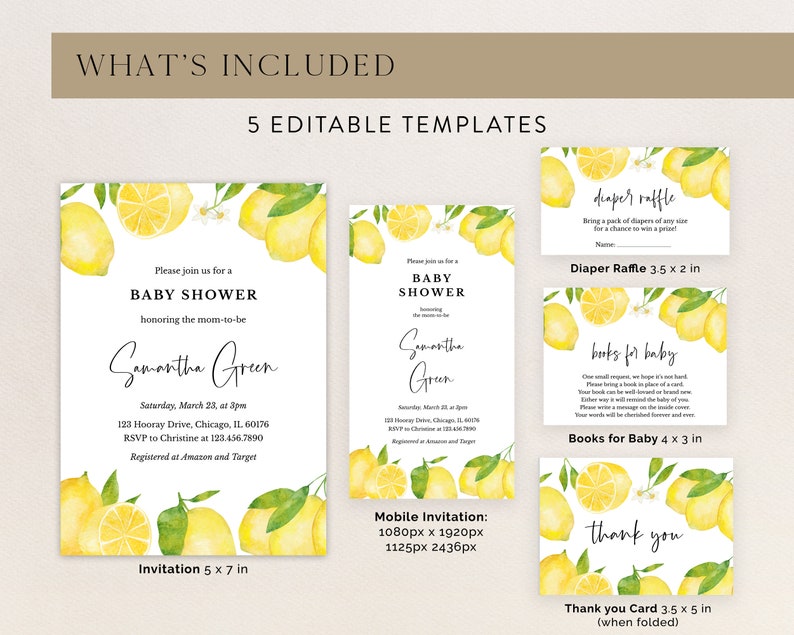 May include: A collection of five editable baby shower templates with a lemon and leaf design. The set includes invitations, mobile invitations, diaper raffle cards, books for baby cards, and thank you cards. The invitation is 12.7 x 17.8 cm.