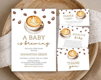 May include: A set of white baby shower stationery featuring coffee bean illustrations and latte art graphics. The main invitation reads A BABY is brewing, honouring Samantha Green, with event details. Includes a diaper raffle card and thank you card.