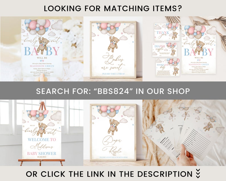 May include: A set of printable baby shower decorations featuring a teddy bear holding balloons. The decorations include a welcome sign, a diaper raffle sign, a thank you sign, and a baby shower invitation. The color scheme is pink and blue.