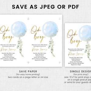 May include: Two baby shower invitations with a blue watercolor balloon and gold lettering that says "Oh boy". The invitations are for a baby shower honoring the mom-to-be, Ruge Lovers. The invitations include the date, time, location, RSVP information, and registry information.