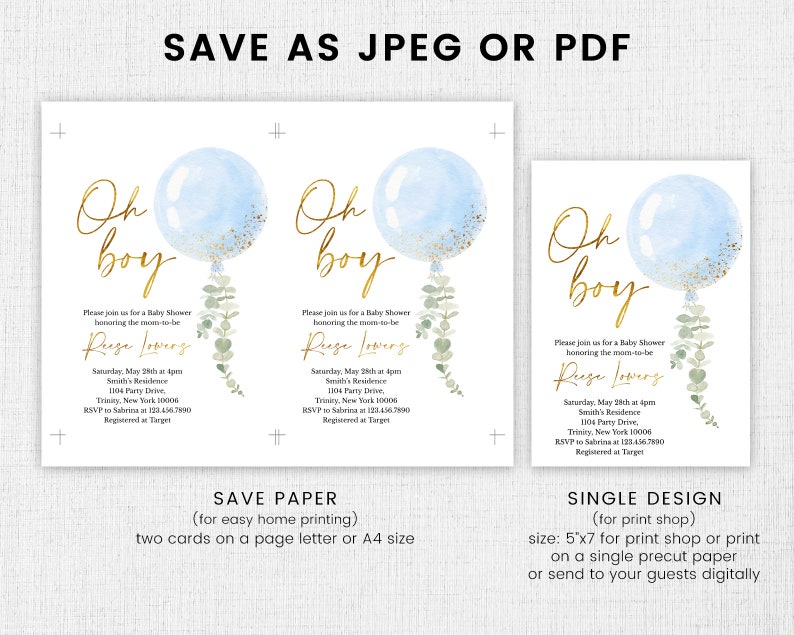 May include: Two baby shower invitations with a blue watercolor balloon and gold lettering that says "Oh boy". The invitations are for a baby shower honoring the mom-to-be, Ruge Lovers. The invitations include the date, time, location, RSVP information, and registry information.
