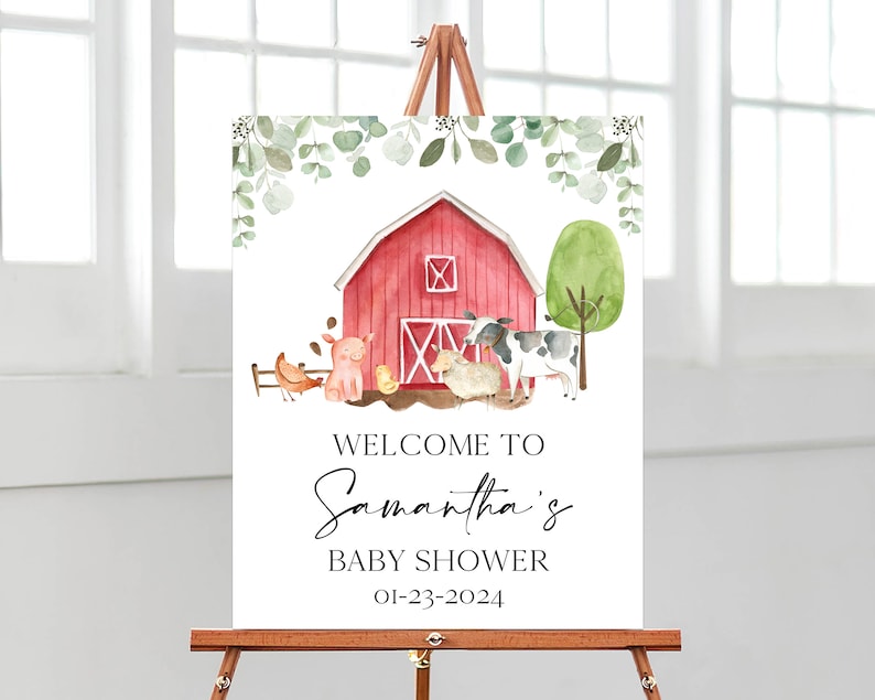 May include: Welcome to Samantha's Baby Shower sign featuring a red barn, green trees, and farm animals. The date of the shower is 01-23-2024.