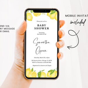 May include: A smartphone shows a baby shower invitation with a lemon design. The invitation text includes "Baby Shower" and "Samantha Green." The phone is held by a person. The words "Mobile Invitation Included" are also visible.
