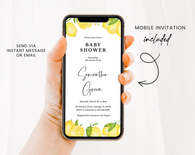 May include: A smartphone shows a baby shower invitation with a lemon design. The invitation text includes "Baby Shower" and "Samantha Green." The phone is held by a person. The words "Mobile Invitation Included" are also visible.