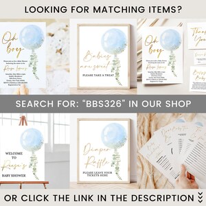 May include: A set of printable baby shower decorations featuring a blue watercolor balloon with gold glitter and eucalyptus leaves. The text "Oh boy" and "Babiez are sweet" are in gold lettering. The set includes a welcome sign, a diaper raffle sign, an invitation, a thank you card, and a baby shower game.