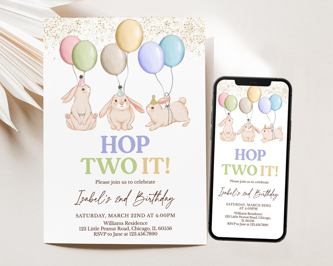 Hop Two Editable Hop Two It Easter 2nd Birthday Invitation, Floral Rabbit ...