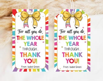 Editable For All You Do Whole Year Teacher Gift Tag, Pencil Teacher Appreciation Gift Tag, Whole Year Teacher Appreciation Tag, SNL629