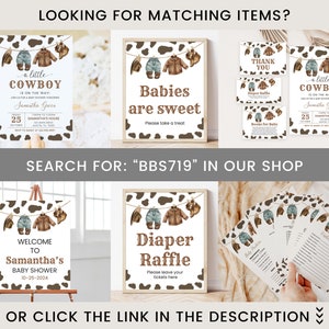 May include: A set of printable baby shower decorations with a cowboy theme. The decorations feature a brown and white cow print background with a variety of cowboy-themed items, including boots, hats, and a baby's outfit. The text on the decorations reads "A Little Cowboy is on the Way!" and "Babies are sweet".