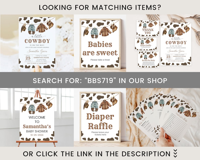 May include: A set of printable baby shower decorations with a cowboy theme. The decorations feature a brown and white cow print background with a variety of cowboy-themed items, including boots, hats, and a baby's outfit. The text on the decorations reads "A Little Cowboy is on the Way!" and "Babies are sweet".