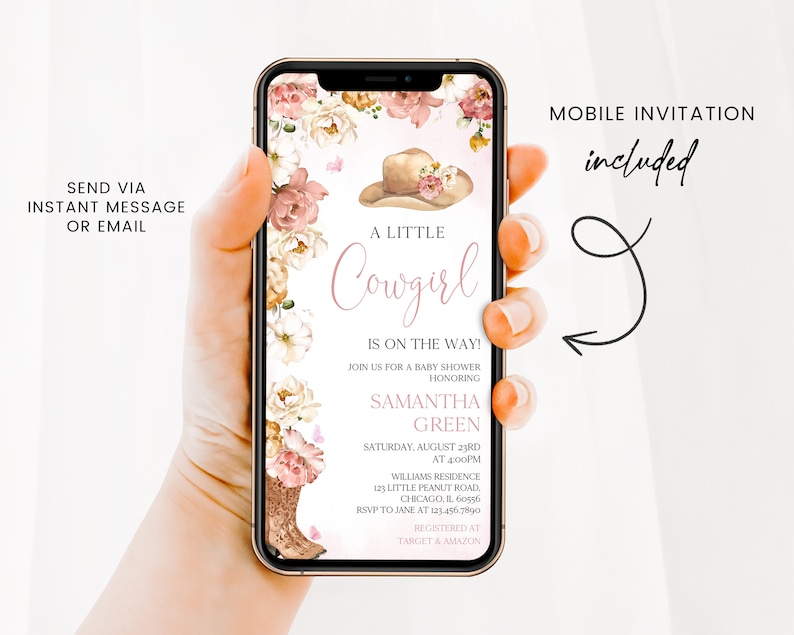 May include: A mobile phone screen displaying a baby shower invitation for a little cowgirl. The invitation features a pink and white floral design with a cowboy hat and the text "A Little Cowgirl is on the way!" The invitation includes the baby's name, Samantha Green, the date and time of the shower, the location, and RSVP information. The text "Mobile Invitation Included" is displayed in the top right corner of the image.