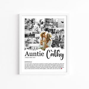 May include: A framed black and white photo collage featuring multiple images, with a central photo of two people. The text "Auntie Cathy" is displayed in a decorative font, with a definition below. The frame is white.