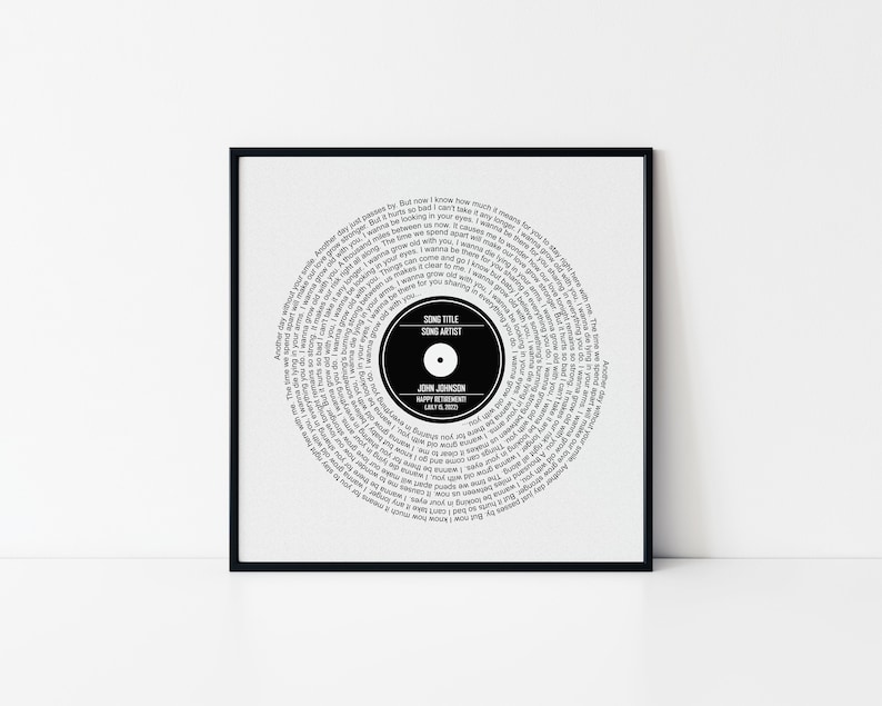 May include: Black and white printable art print of a vinyl record with the song title, artist, and date printed on the label. The lyrics of the song are printed in a spiral around the record.
