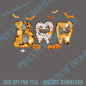 Boo Dental Halloween Png, Trick or Teeth Png, Spooky Dentist Png, Halloween Dentist Hygienist Png, Dental Life Gift, Dental Assistant