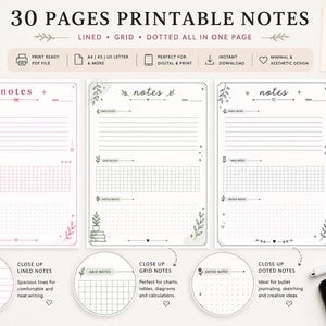 May include: A digital bundle of 30 printable note pages featuring lined, grid, and dotted layouts. The sheets include floral accents, headers labelled notes, and sections for specific note types. The set is compatible with A4 and US Letter paper sizes.