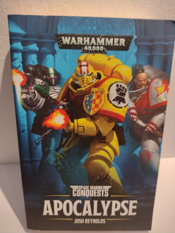Space Marine Conquests: Apocalypse Josh Reynolds (Warhammer 40,000) Paperback