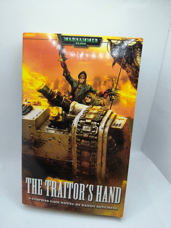 The Traitor's Hand - Sandy Mitchell