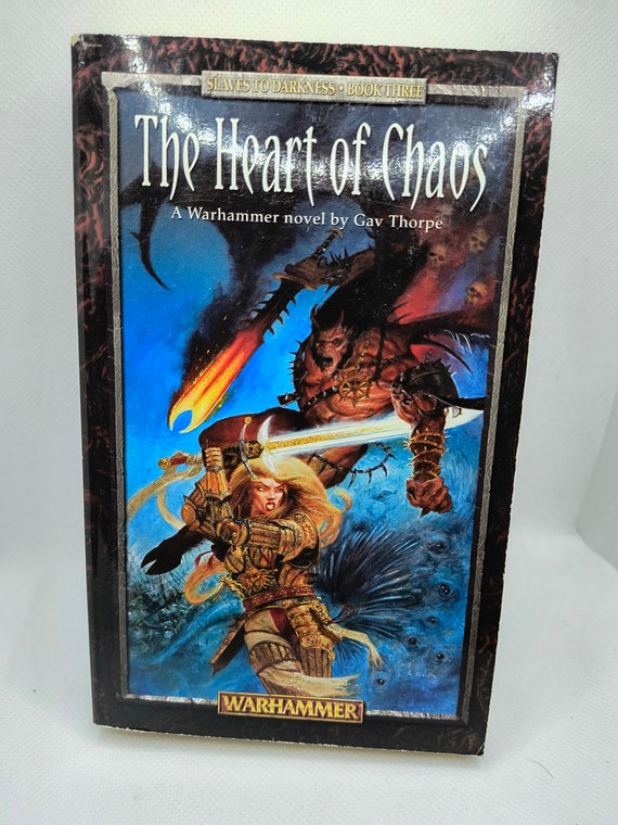 Slaves to Darkness Ser.: Heart of Chaos by Gavin Thorpe and Gav Thorpe 2004
