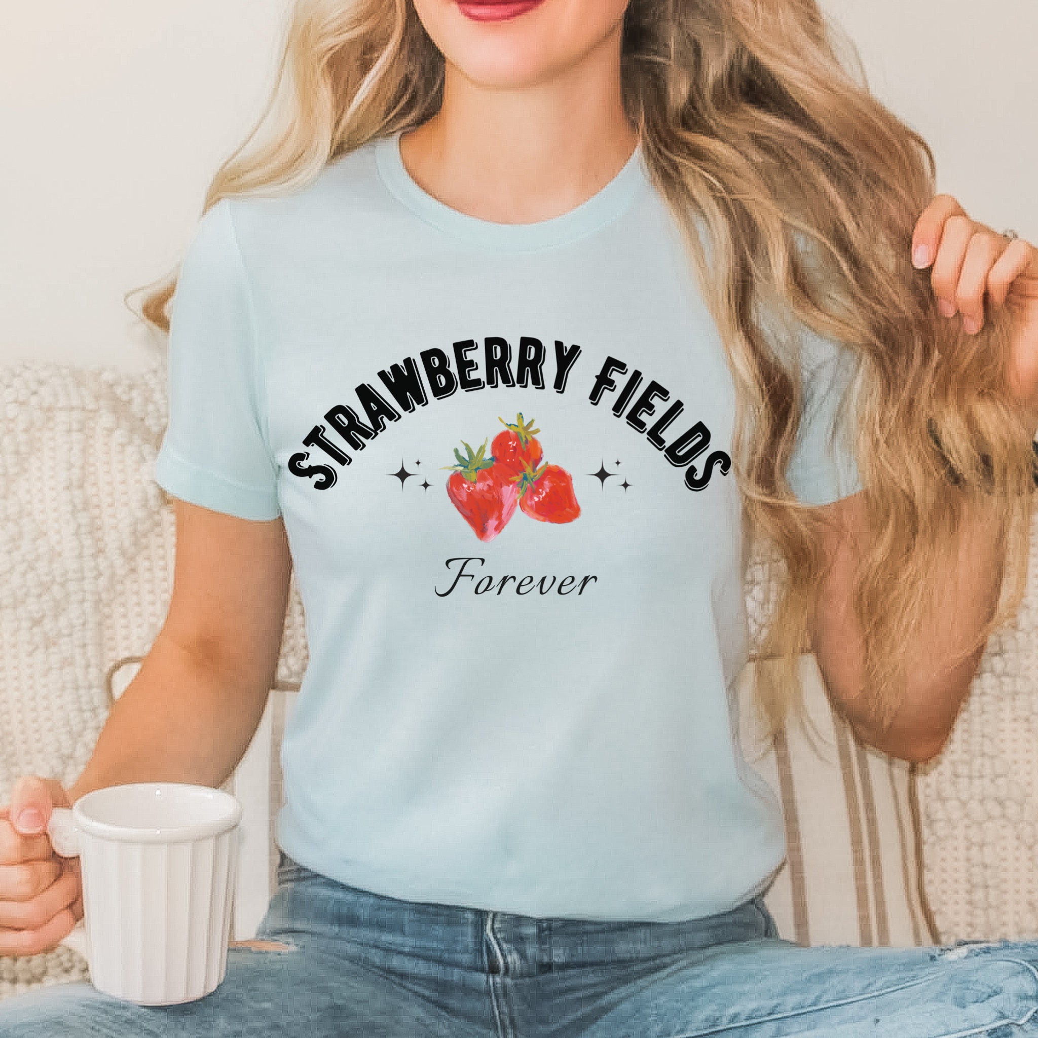 Strawberry Fields Forever Shirt for Women, Strawberry Shirt