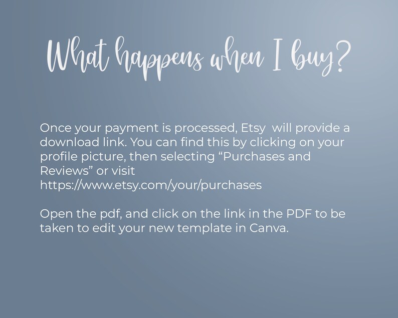 May include: Text on a blue background explaining how to access a downloadable file after purchasing a product on Etsy. The text includes the URL https://www.etsy.com/your/purchases.