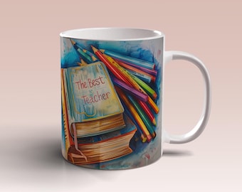 The Best Teacher Mug Wrap 11oz Mug 15oz Mug Template Mug Sublimation Design Gift Best Teacher Mug Wrap Template Instant Digital Download PNG