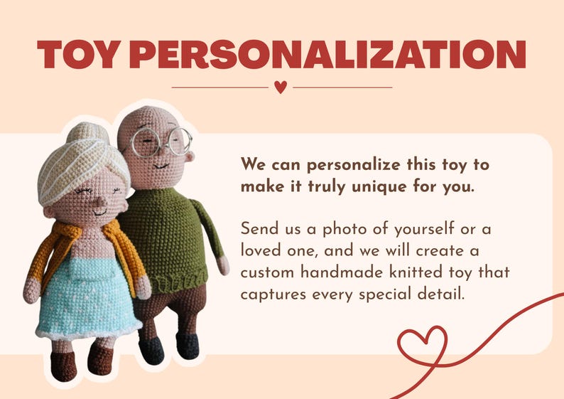 May include: The image features two handmade knitted dolls, an elderly couple, with the text "TOY PERSONALIZATION". The text explains that the toys can be personalized from a photo. The dolls are wearing clothes in shades of blue, green, and yellow.