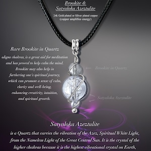 May include: A pendant necklace featuring a combination of Brookite and Satyolaka Azeztulite crystals. The necklace has a black cord and silver-colored metal accents. Text on the image describes the crystals' properties and benefits, including meditation and spiritual growth.