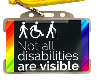 Not All Disabilities are Visible,  Disability Awareness Card And Lanyard