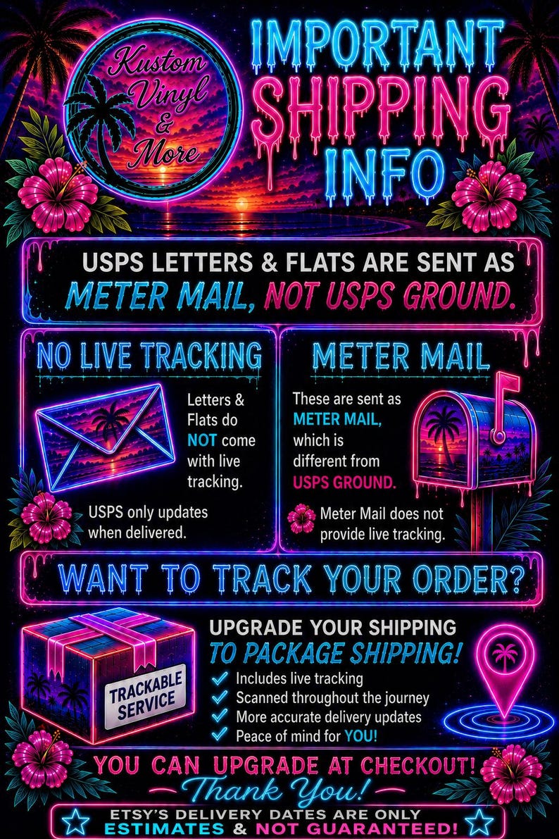 Może przedstawiać: Grafika informacyjna w stylu neonowym z motywem zachodu słońca na plaży, ozdobiona r&oacute;żowymi kwiatami hibiskusa i palmami. Tekst zawiera: IMPORTANT SHIPPING INFO, USPS LETTERS & FLATS ARE SENT AS METER MAIL, NO LIVE TRACKING, WANT TO TRACK YOUR ORDER?