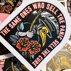 Plague Doctor Sticker 3.5"x3" - Victorian Medieval Raven Beak Mask Dr - "The Same Ones Who Sell The Panic Sell The Cure" Windows Car Laptop Water Bottle Cups Tumblers