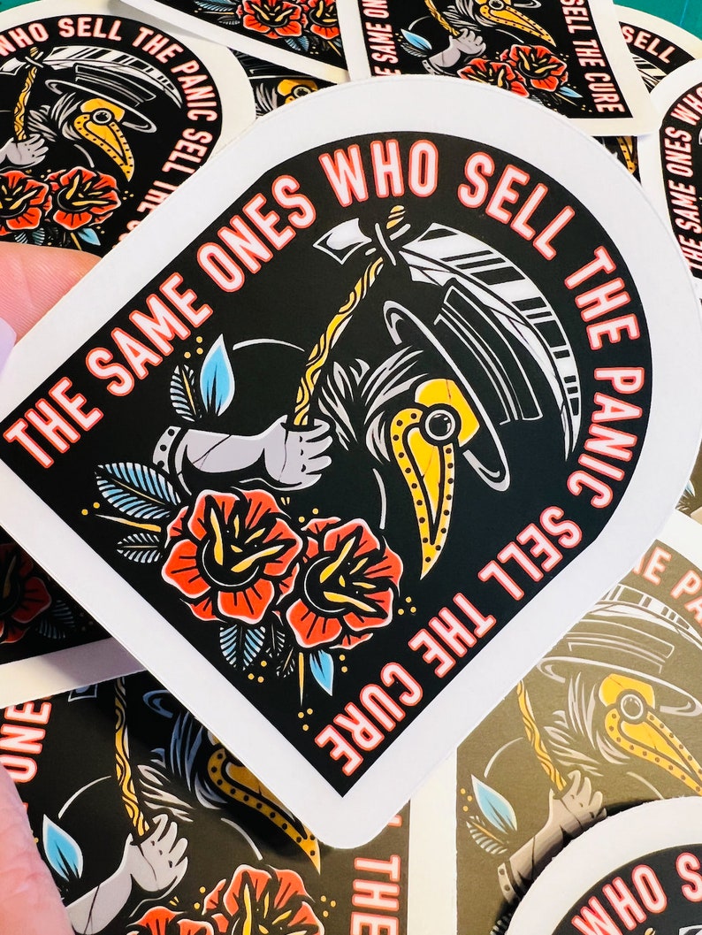 Plague Doctor Sticker 3.5"x3" - Victorian Medieval Raven Beak Mask Dr - "The Same Ones Who Sell The Panic Sell The Cure" Windows Car Laptop Water Bottle Cups Tumblers