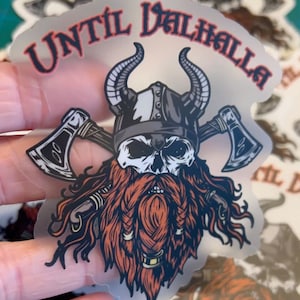 Viking Skull Warrior Thor Odin Sticker - Until Valhalla - Pagan Norse -Windows Car Laptop Water Bottle Cup Tumbler Journal Notebooks Planner
