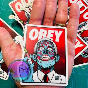 OBEY Fauci Vaccine Sticker - They Live Movie Inspired - Windows Car Laptop Water Bottle Cup Tumbler Journal Notebooks Planner