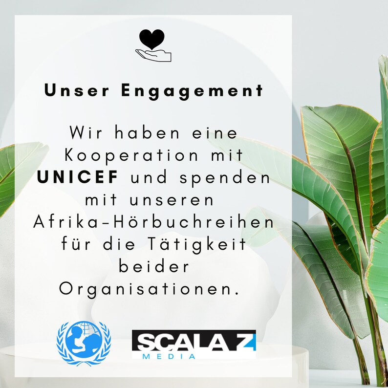 Pu&ograve; includere: Una grafica bianca e nera con un cuore e una mano, e il testo "Unser Engagement" in nero. Il testo sottostante recita "Wir haben eine Kooperation mit UNICEF und spenden mit unseren Afrika-H&ouml;rbuchreihen f&uuml;r die T&auml;tigkeit beider Organisationen." La grafica include anche il testo "SCALA Z MEDIA" in nero.