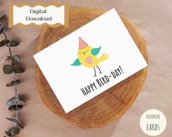 Happy Bird-day card, Digital Downloadable Birthday Card, Printable Birthday Card, Cute Punny Birthday Card, instant card download 5x7