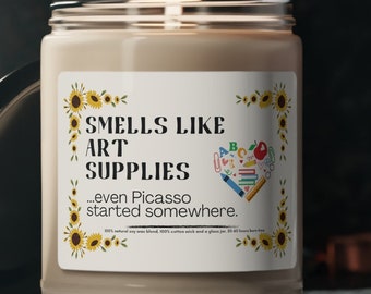 Funny, Sarcastic Gift Candle, Smells Like Art Supplies, Teachers Appreciation, Scented Candle, Teacher Gift, Special Gift for Teachers