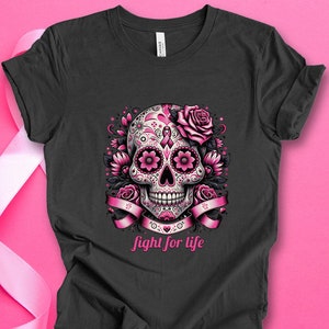 Camiseta de lucha por la vida con calavera de azúcar rosa, camiseta de apoyo al cáncer de mama, camiseta de concientización de estilo mexicano