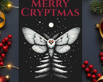 May include: A black card with the text "MERRY CRYPTMAS" in burgundy. The card features a white moth illustration with a tree-like body and a moon and stars background. Festive Christmas decorations surround the card.