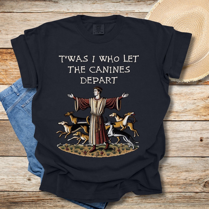 Medieval T-Shirt: Bayeux Tapestry, 'T'was I Who Let The Canines Depart' image 2